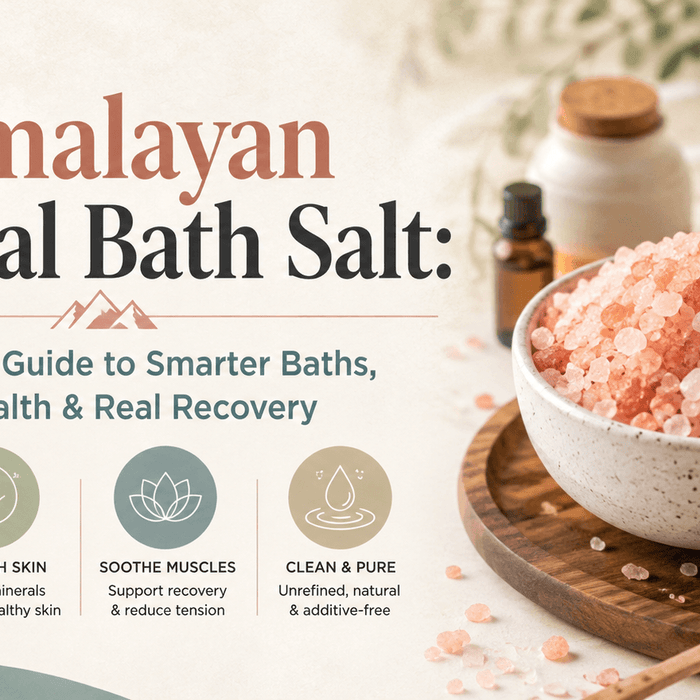 Himalayan Mineral Bath Salt: The Modern Guide To Smarter Baths, Skin Health & Real Muscle Recovery