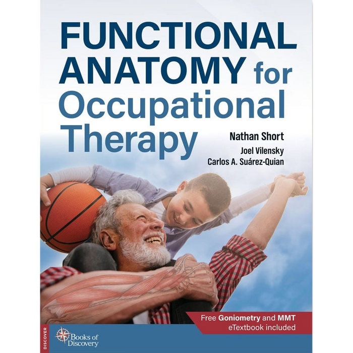 Functional Anatomy for Occupational Therapy - 1st Edition