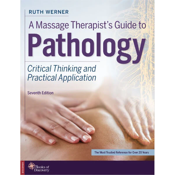 A Massage Therapist’s Guide to Pathology 7th Edition Trail Guide