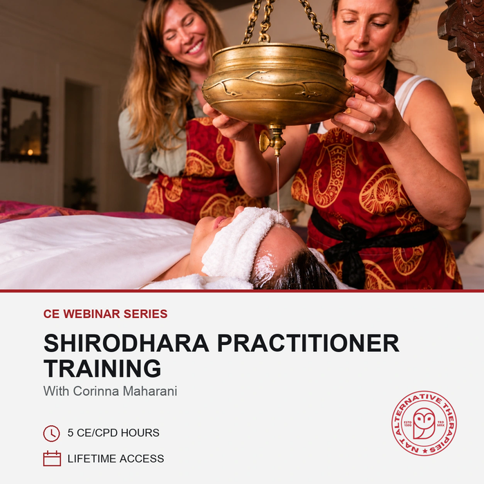 The Healing Stream: Shirodhara Practitioner Training