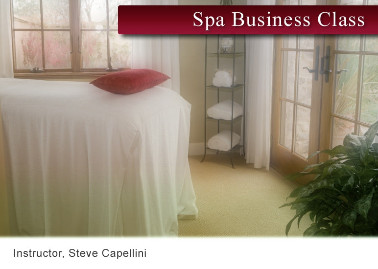 Steve Capellini - Spa Business Class - 2 CE Hours - Spa & Bodywork Market