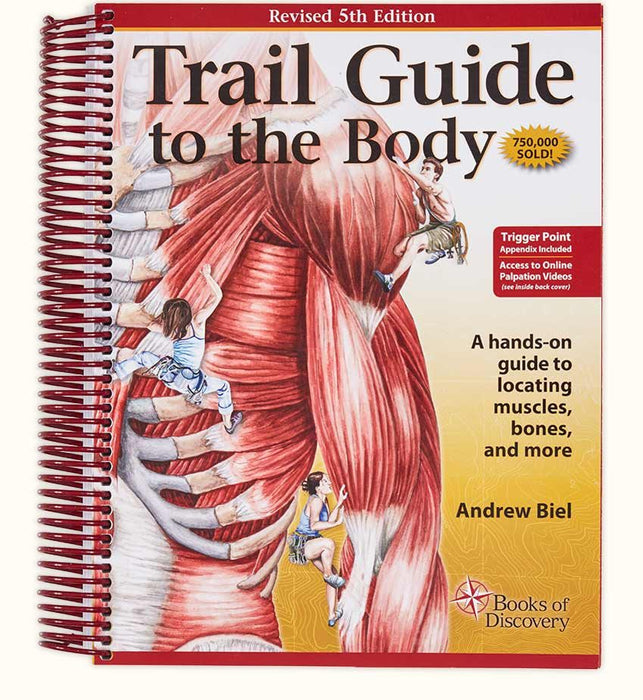 Trail Guide to the Body - 5th Edition - Spa & Bodywork Market
