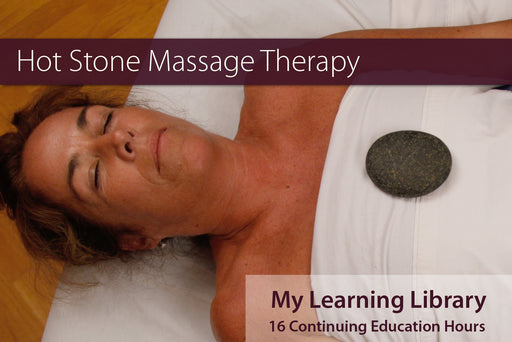 Hot Stone Massage Therapy - 16 CE Hours - Spa & Bodywork Market