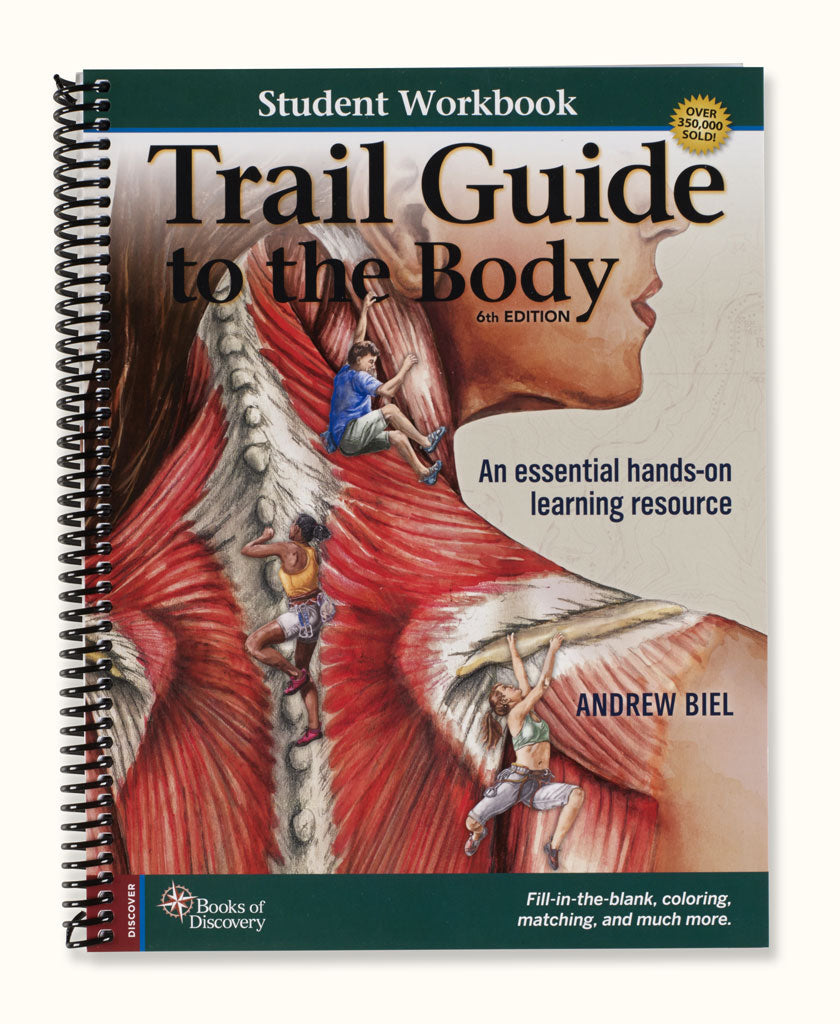 Trail Guide to the Body Student Workbook - 6th Edition — Spa & Bodywork ...